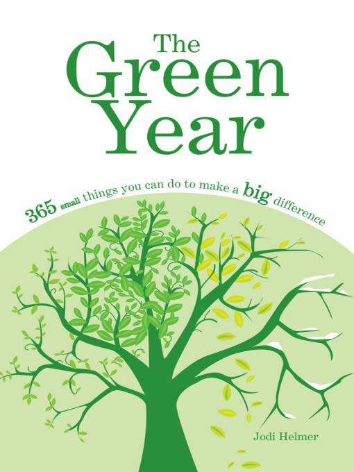 Title details for The Green Year by Jodi Helmer - Available